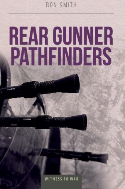 E-knjiga Rear Gunner Pathfinders Smith Ron Smith