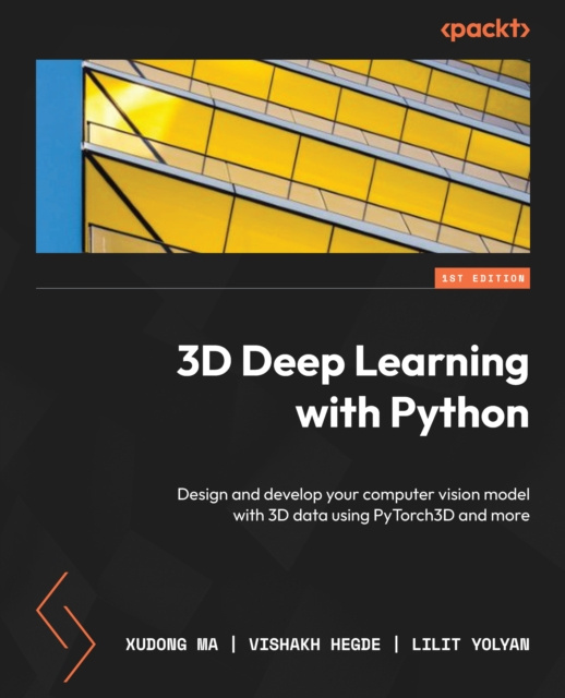 E-knjiga 3D Deep Learning with Python Ma Xudong Ma