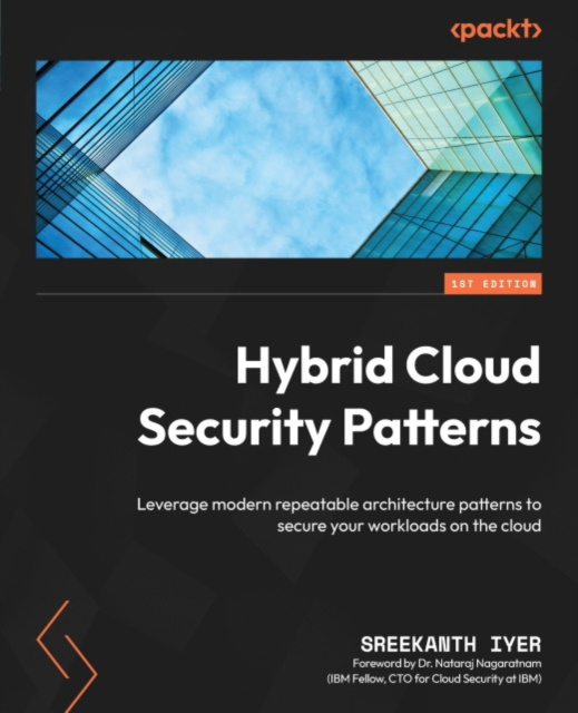 E-knjiga Hybrid Cloud Security Patterns Iyer Sreekanth Iyer