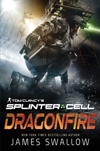 E-kniha Tom Clancy's Splinter Cell: Dragonfire James Swallow