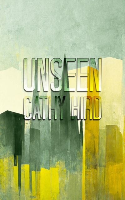 E-knjiga Unseen Cathy Hird