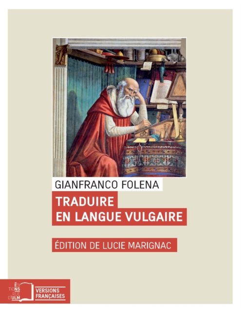 E-kniha Traduire en langue vulgaire Gianfranco Folena