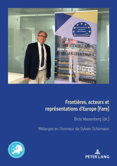 E-kniha Frontieres, acteurs et representations d'Europe (Fare) Grenzen, Akteure und Repraesentationen Europas Wassenberg Birte Wassenberg