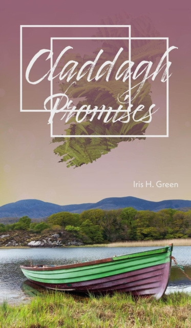 E-Book Claddagh - Promises Iris H. Green
