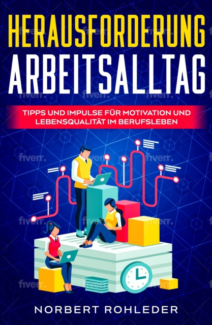 E-knjiga Herausforderung Arbeitsalltag Norbert Rohleder