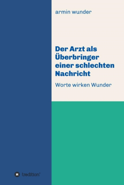 E-knjiga Der Arzt als Uberbringer einer schlechten Nachricht armin wunder