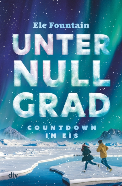 E-book Unter Null Grad - Countdown im Eis Ele Fountain