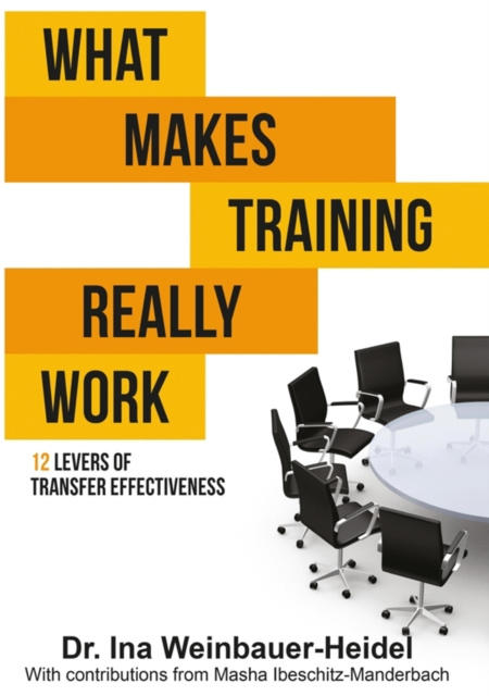 E-book What Makes Training Really Work Ina Weinbauer-Heidel