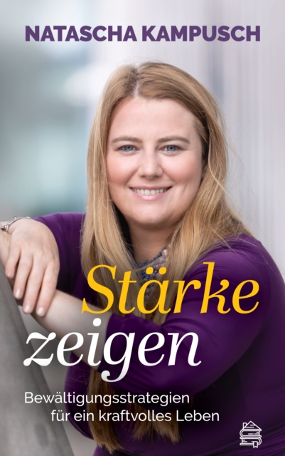 E-book Starke zeigen Natascha Kampusch