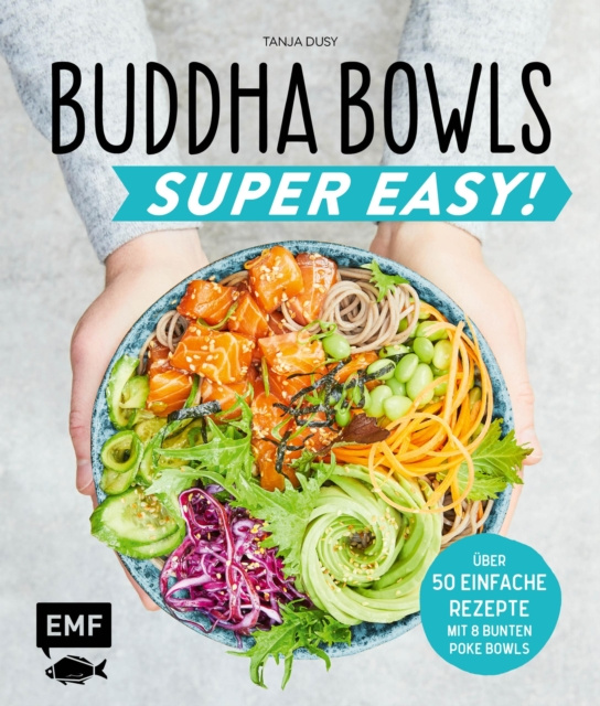 E-kniha Buddha Bowls - Super Easy! Dusy Tanja Dusy