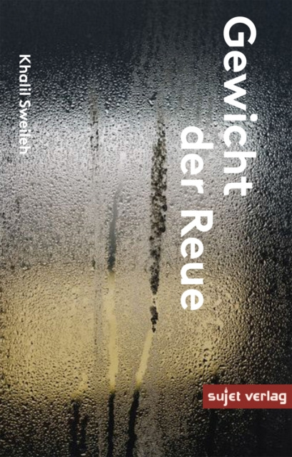 E-Book Das Gewicht der Reue Khalil Sweileh