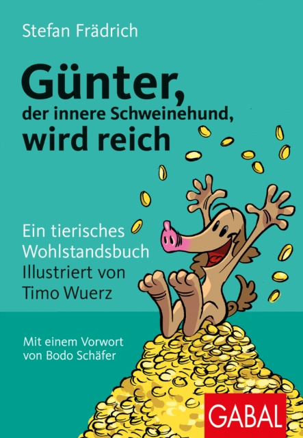 E-kniha Gunter, der innere Schweinehund, wird reich Stefan Fradrich