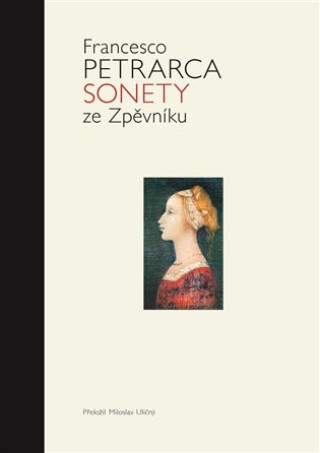 Kniha Sonety ze Zpěvníku Francesco Petrarca