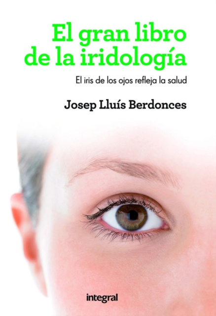 E-kniha El gran libro de la iridologia Josep Lluis Berdonces