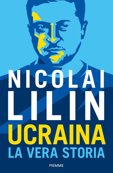 Knjiga Ucraina. La vera storia Nicolai Lilin