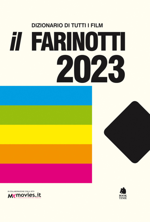 Könyv Farinotti 2023. Dizionario di tutti i film Pino Farinotti