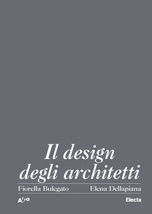 Kniha design degli architetti italiani 1920-2000 Fiorella Bulegato