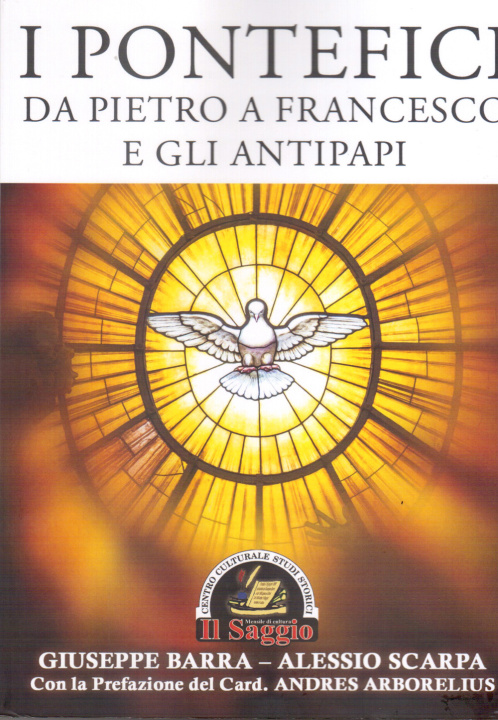 Kniha pontefici da Pietro a Francesco e gli antipapi Giuseppe Barra