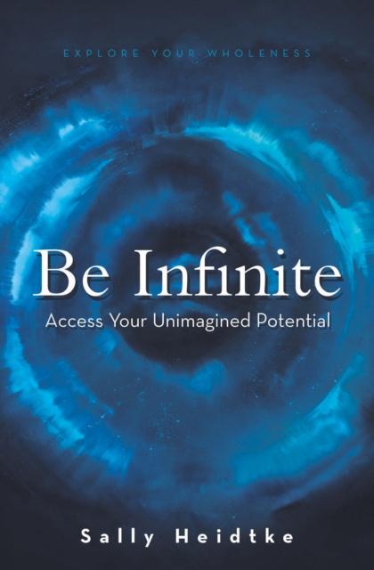 E-knjiga Be Infinite Sally Heidtke