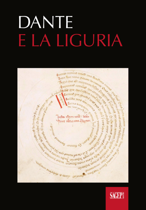 Kniha Dante e la Liguria. Manoscritti e immagini del Medioevo 