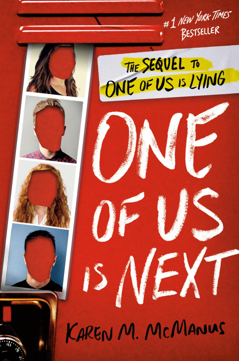 Book One of Us Is Next: The Sequel to One of Us Is Lying 