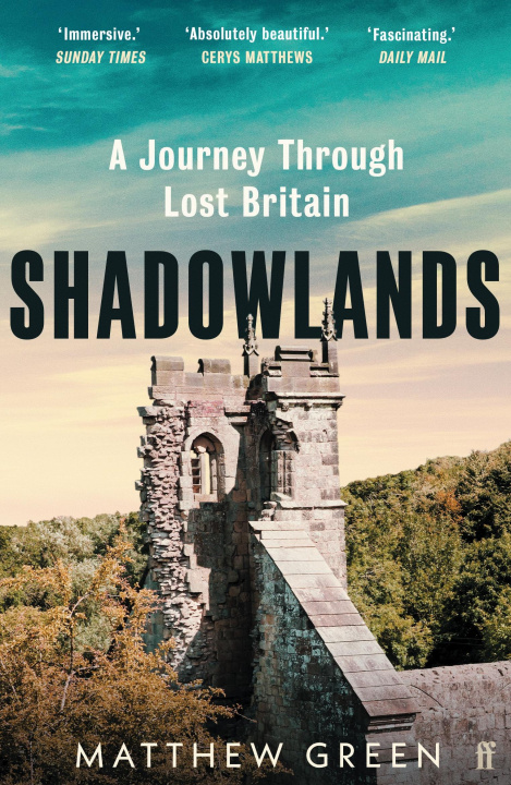 Book Shadowlands Matthew Green