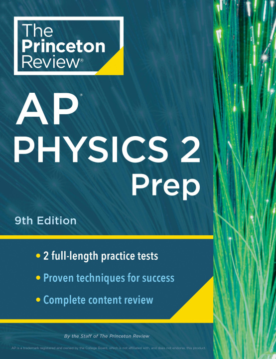 Книга Princeton Review AP Physics 2 Prep, 2024: 2 Practice Tests + Complete Content Review + Strategies & Techniques 
