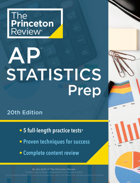 Könyv Princeton Review AP Statistics Prep, 2024: 5 Practice Tests + Complete Content Review + Strategies & Techniques 
