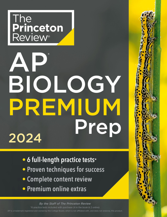 Kniha Princeton Review AP Biology Premium Prep, 2024: 6 Practice Tests + Complete Content Review + Strategies & Techniques 