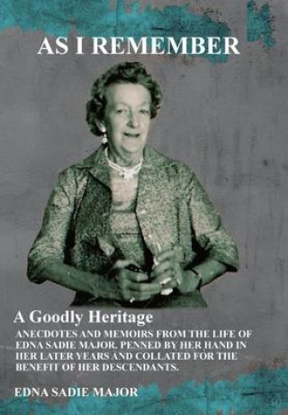 Book AS I REMEMBER Edna Sadie Major