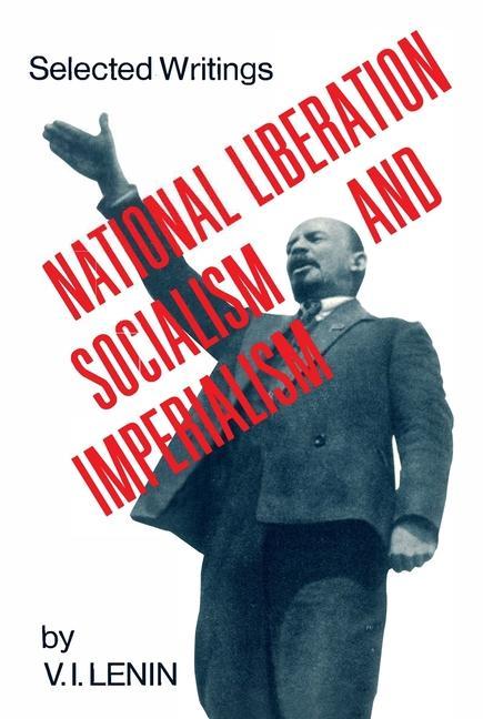 Buch National Liberation, Socialism and Imperialism V. I. Lenin
