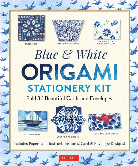 Könyv Blue & White Origami Stationery Kit: Fold 36 Beautiful Cards and Envelopes: Includes Papers and Instructions for 12 Origami Note Projects 