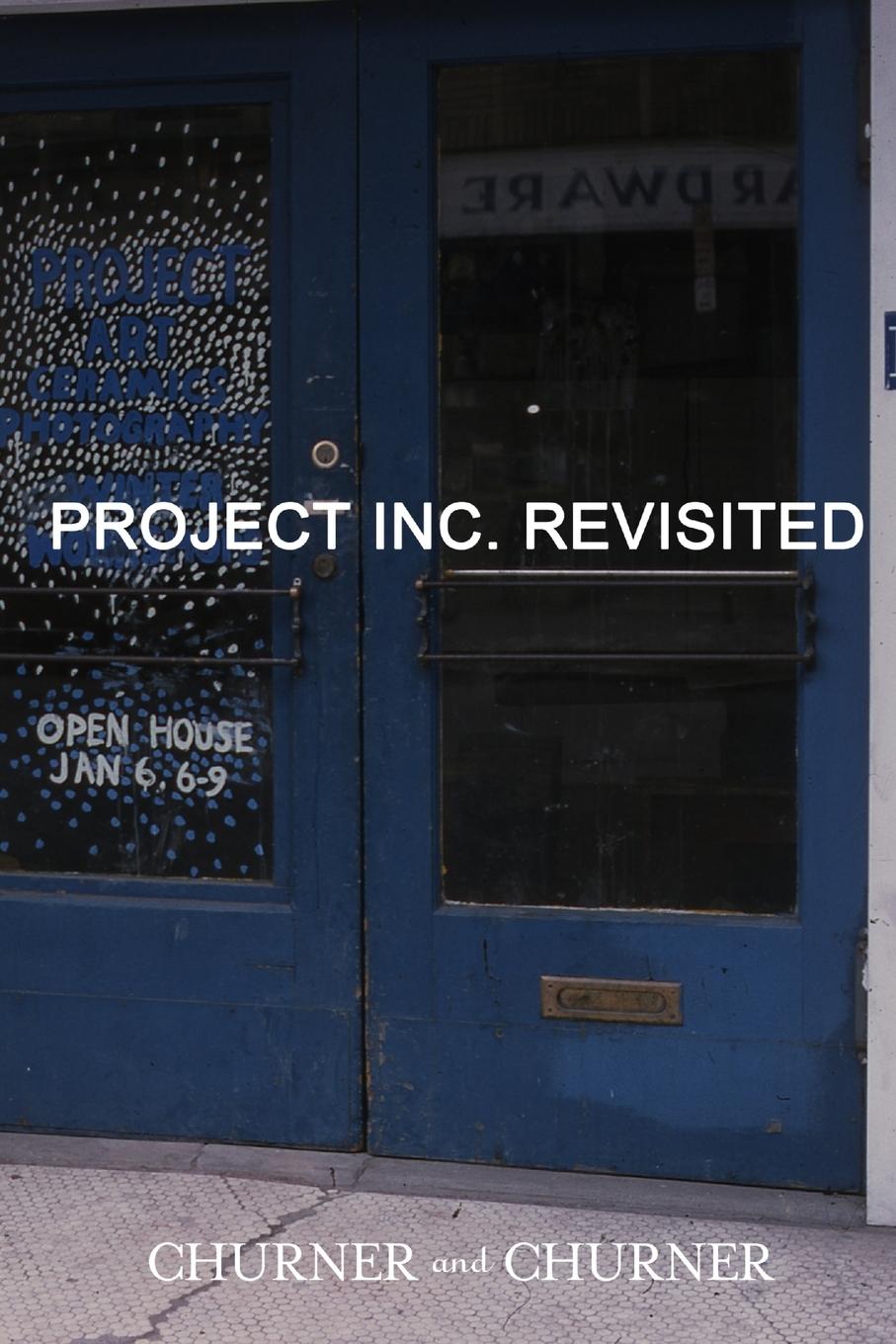 Knjiga Project Inc. Revisited Churner and Churner