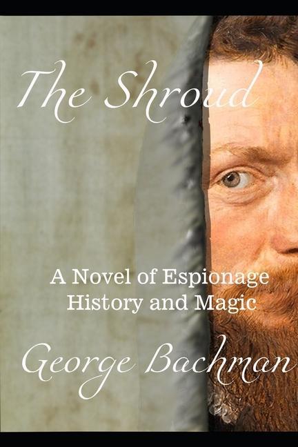 Knjiga The Shroud George Bachman