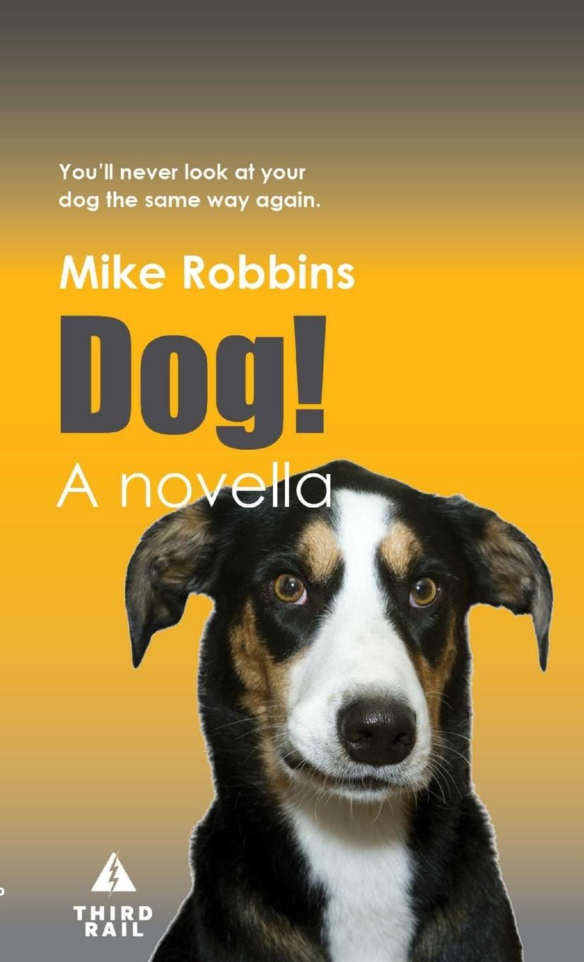 Book Dog! Mike Robbins