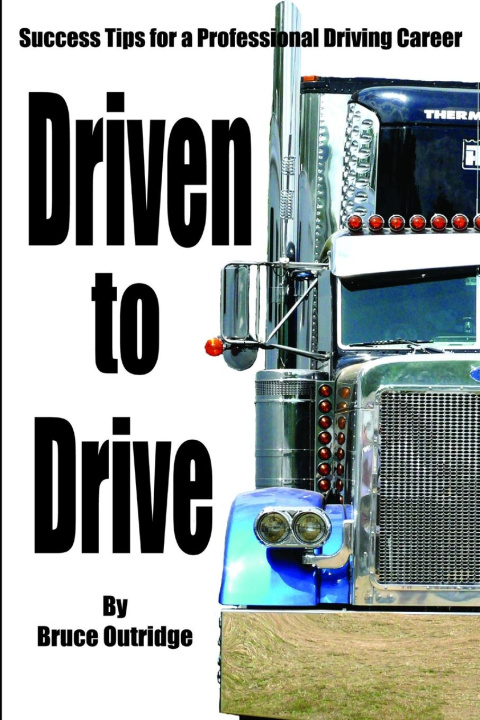 Knjiga Driven to Drive Bruce Outridge