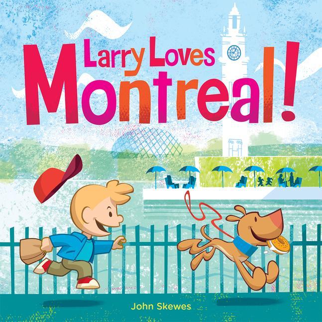 Libro Larry Loves Montreal! 