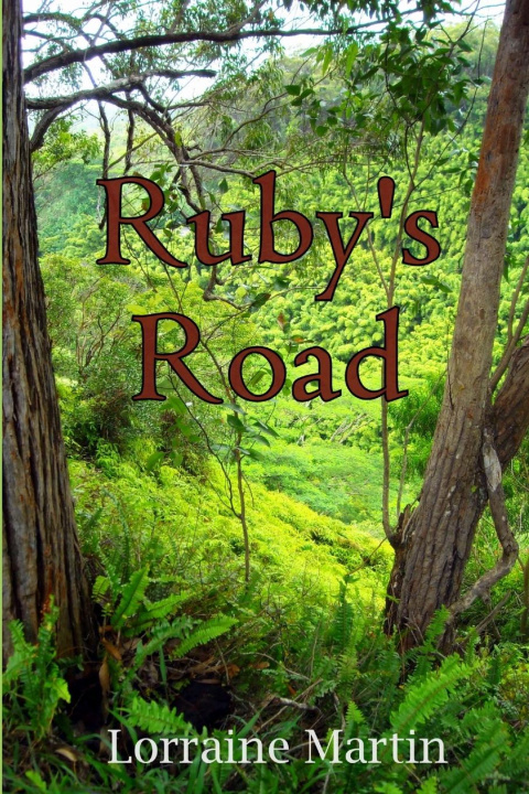 Knjiga Ruby's Road Lorraine Martin