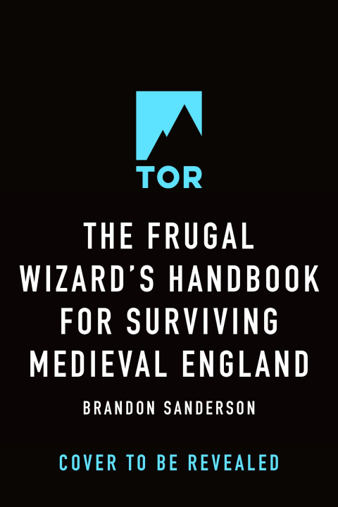 Könyv The Frugal Wizard's Handbook for Surviving Medieval England 
