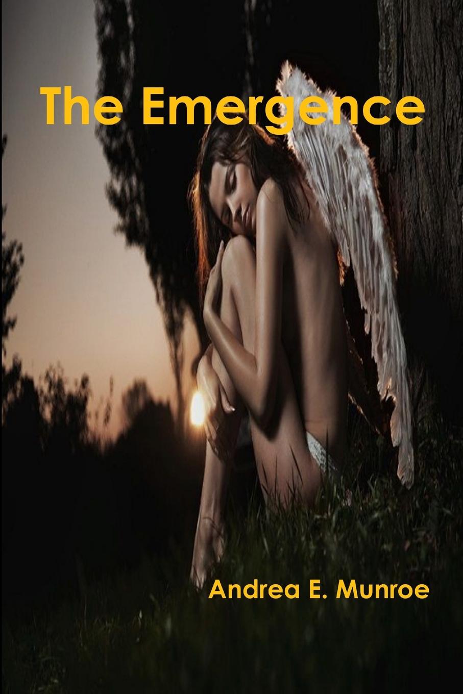 Kniha The Emergence Andrea E. Munroe