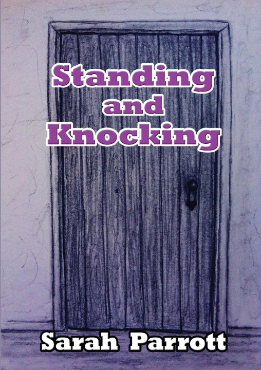 Knjiga Standing and Knocking Sarah Parrott