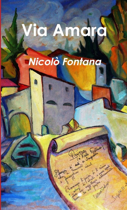 Knjiga Via Amara Nicolò Fontana
