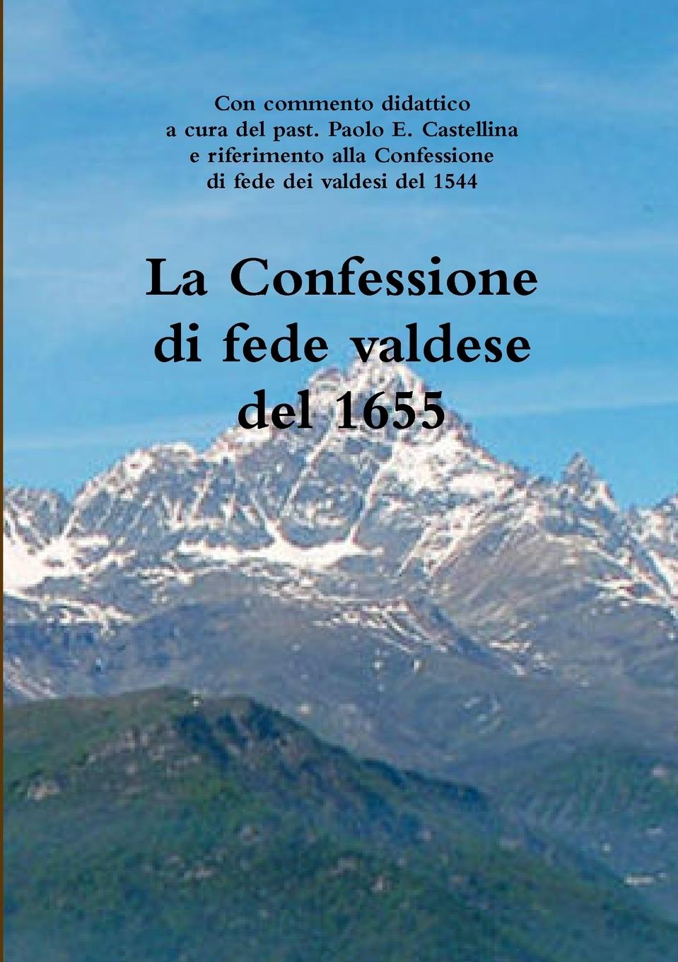Carte La Confessione di fede valdese del 1655 