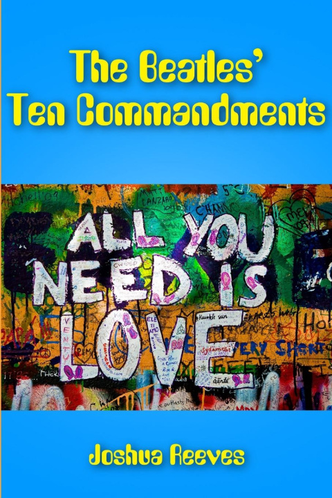 Buch The Beatles' Ten Commandments Joshua Reeves