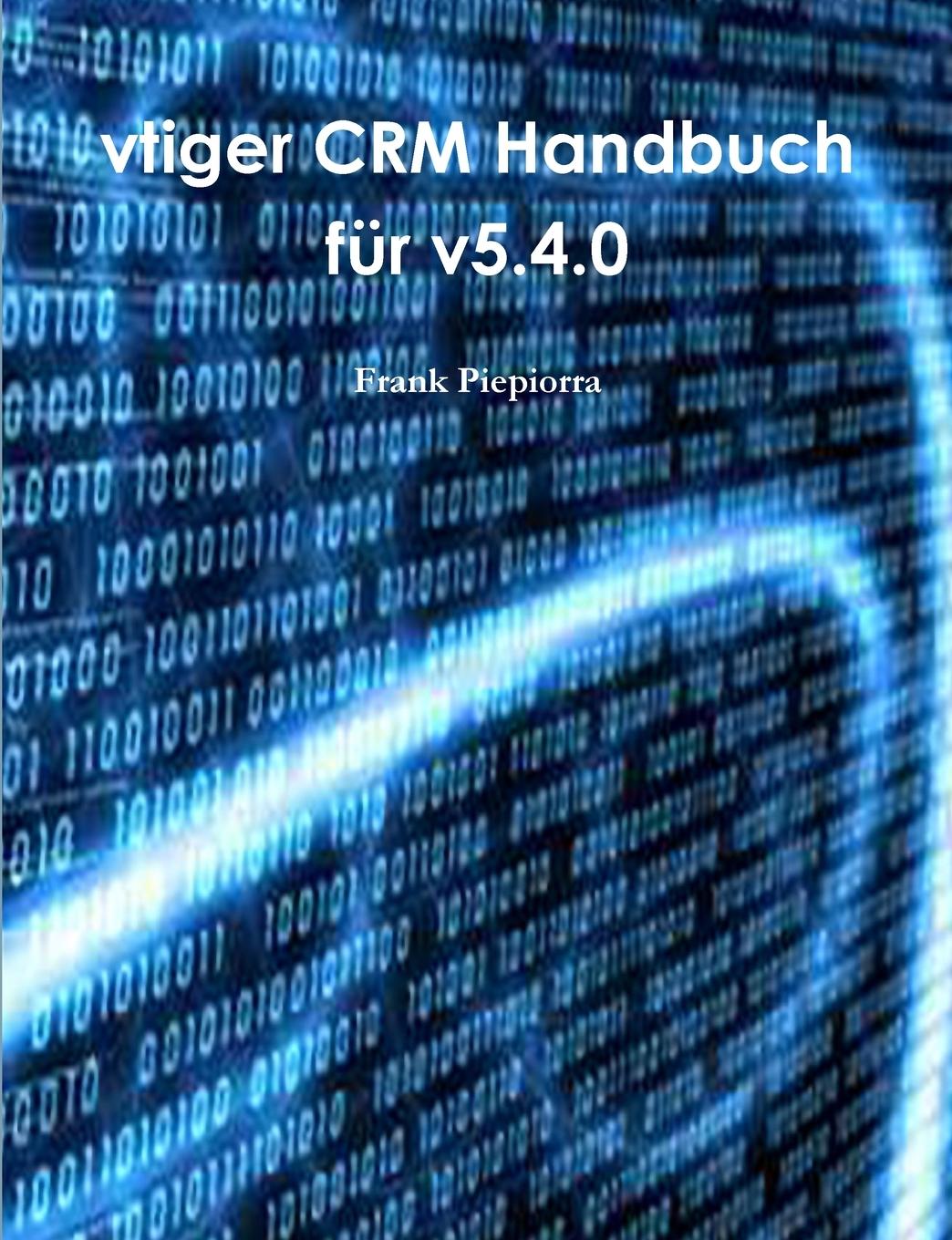 Könyv vtiger CRM Handbuch für v5.4.0 