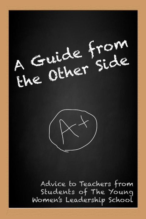 Knjiga A Guide from the Other Side Students of the Young Wom Ninth Graders