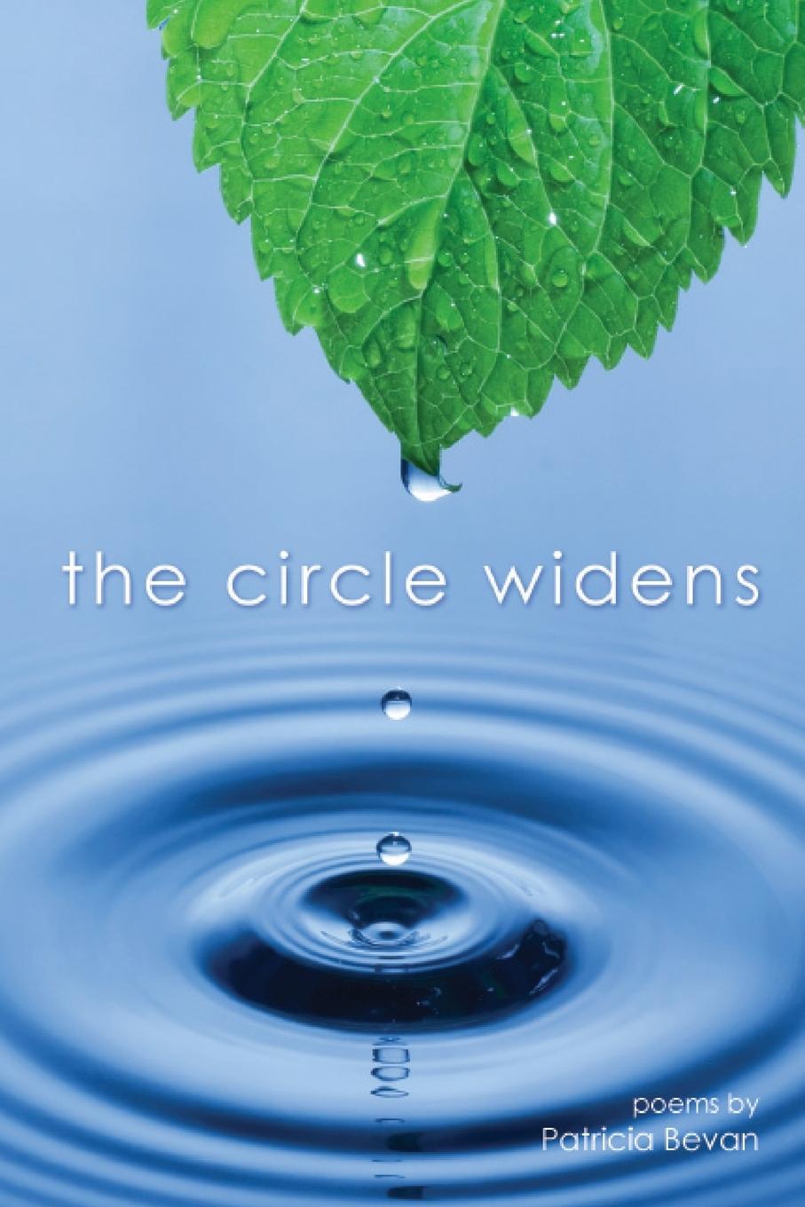 Knjiga The Circle Widens Patricia Bevan