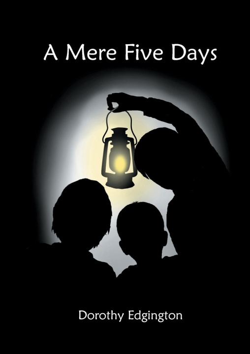 Book A Mere Five Days Dorothy Edgington
