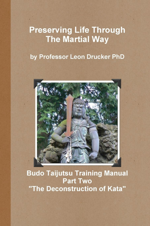 Книга BUDO TAIJUTSU TRAINING MANUAL "DECONSTRUCTION OF KATA" 