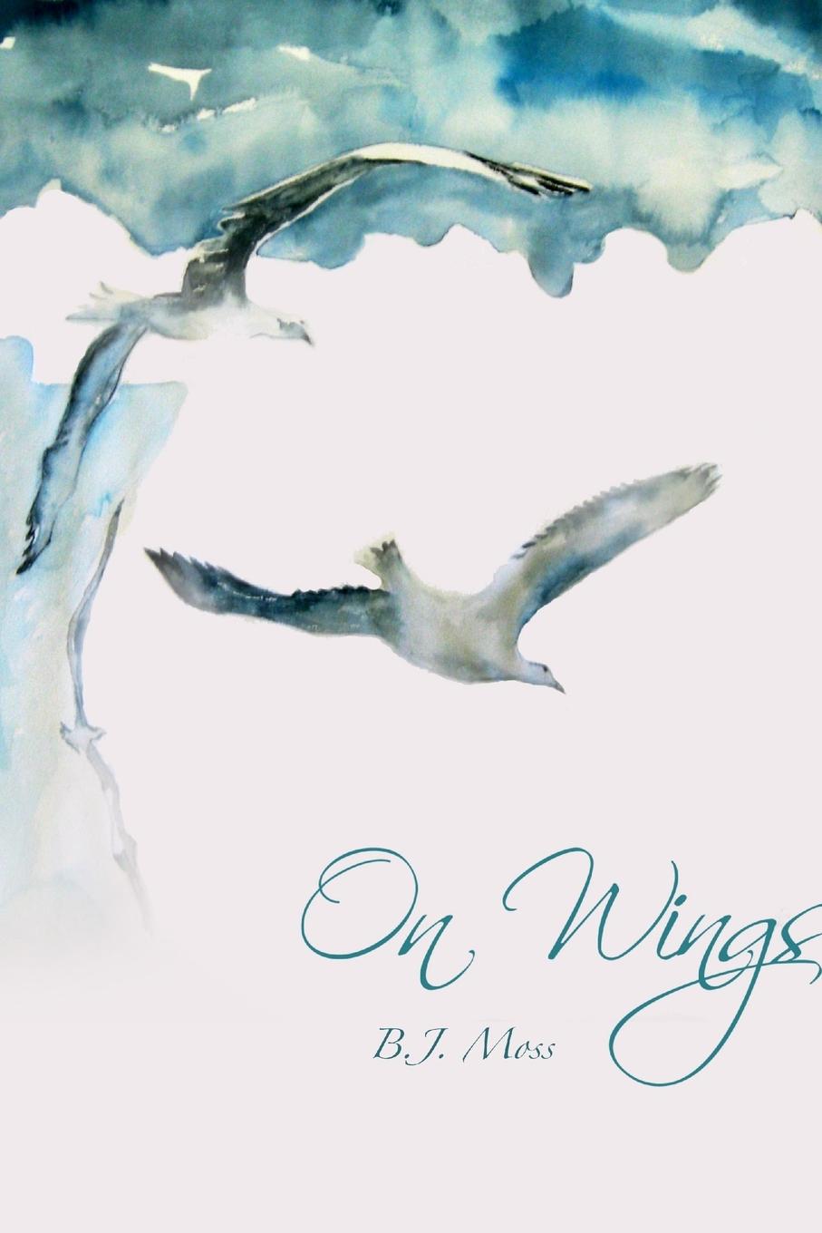 Knjiga On Wings BJ Moss